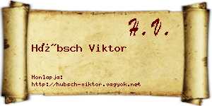 Hübsch Viktor névjegykártya